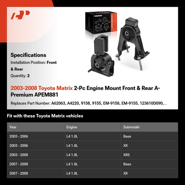 2003-2008 Toyota Matrix 2-Pc Engine Mount Front & Rear A-Premium APEM881