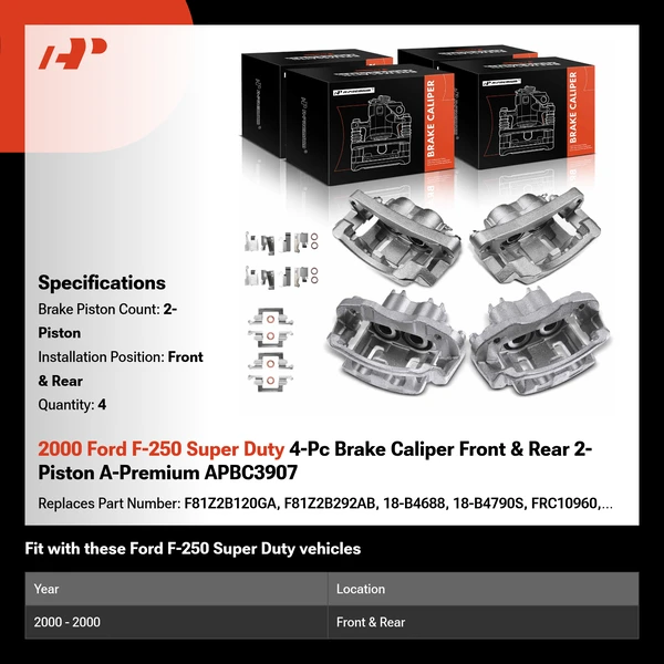 2000 Ford F-250 Super Duty 4-Pc Brake Caliper Front & Rear 2-Piston A-Premium APBC3907
