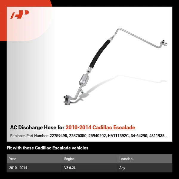 AC Discharge Hose for 2010-2014 Cadillac Escalade