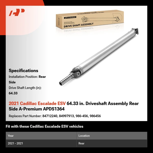 2021 Cadillac Escalade ESV 64.33 in. Driveshaft Assembly Rear Side A-Premium APDS1364