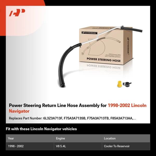Power Steering Return Line Hose Assembly for 1998-2002 Lincoln Navigator