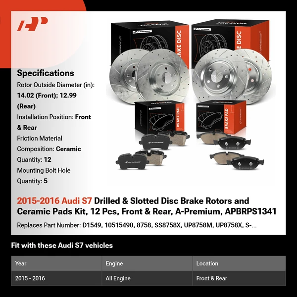 2015-2016 Audi S7 Drilled & Slotted Disc Brake Rotors and Ceramic Pads Kit, 12 Pcs, Front & Rear, A-Premium, APBRPS1341