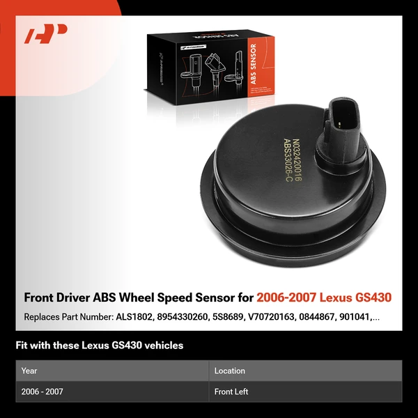 Front Driver ABS Wheel Speed Sensor for 2006-2007 Lexus GS430