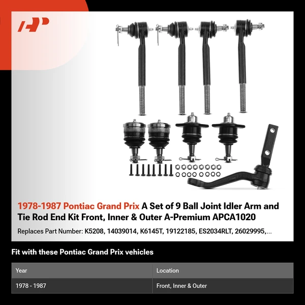 1978-1987 Pontiac Grand Prix A Set of 9 Ball Joint Idler Arm and Tie Rod End Kit Front, Inner & Outer A-Premium APCA1020