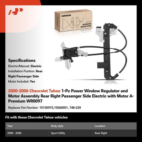 2000-2006 Chevrolet Tahoe 1-Pc Power Window Regulator and Motor Assembly Rear Right Passenger Side Electric with Motor A-Premium WR0097