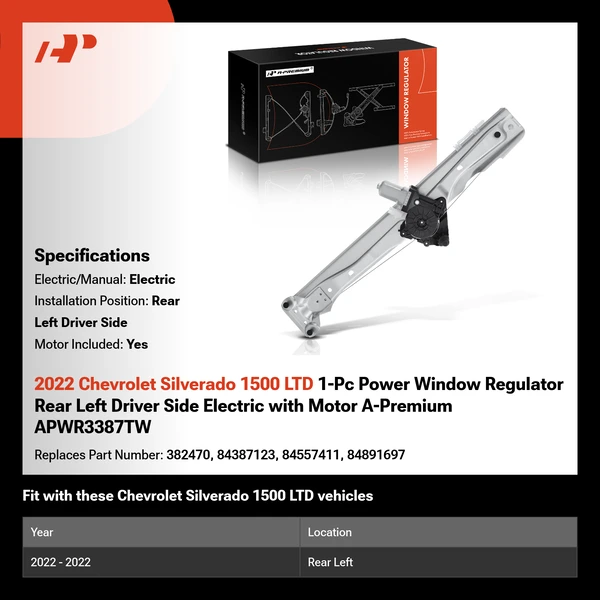 2022 Chevrolet Silverado 1500 LTD 1-Pc Power Window Regulator Rear Left Driver Side Electric with Motor A-Premium APWR3387TW