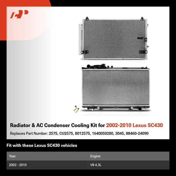 Radiator & AC Condenser Cooling Kit for 2002-2010 Lexus SC430