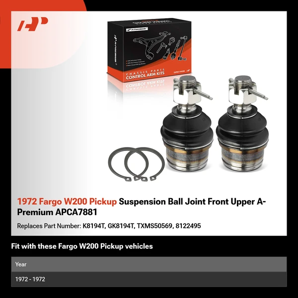 1972 Fargo W200 Pickup Suspension Ball Joint Front Upper A-Premium APCA7881