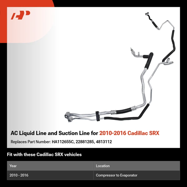 AC Liquid Line and Suction Line for 2010-2016 Cadillac SRX