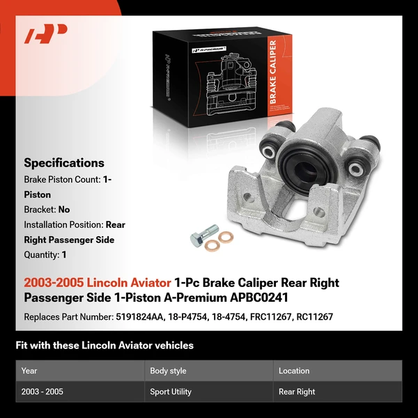 2003-2005 Lincoln Aviator 1-Pc Brake Caliper Rear Right Passenger Side 1-Piston A-Premium APBC0241