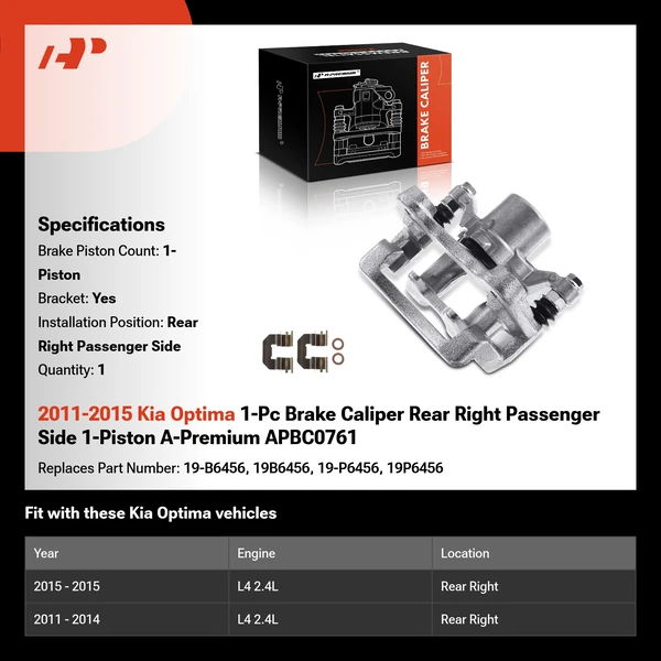 2011-2015 Kia Optima 1-Pc Brake Caliper Rear Right Passenger Side 1-Piston A-Premium APBC0761
