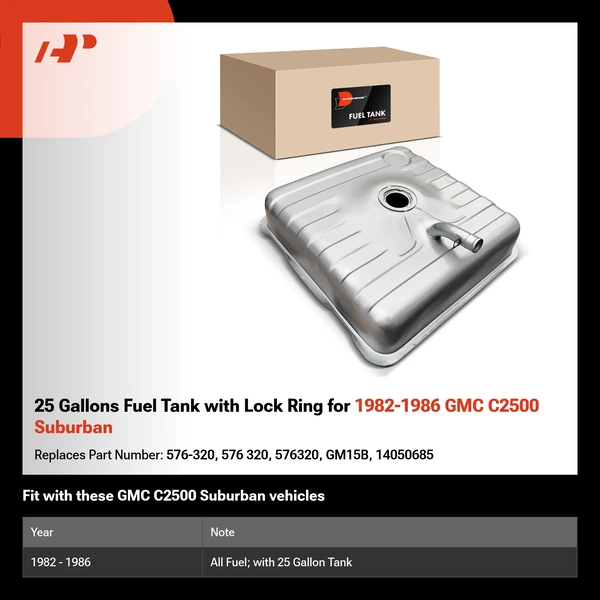 25 Gallons Fuel Tank with Lock Ring for 1982-1986 GMC C2500 Suburban