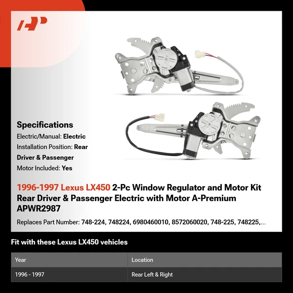 1996-1997 Lexus LX450 2-Pc Window Regulator and Motor Kit Rear Driver & Passenger Electric with Motor A-Premium APWR2987