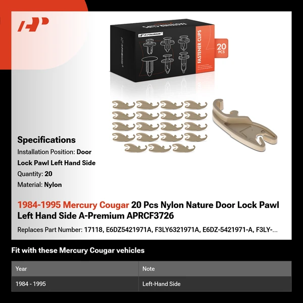 1984-1995 Mercury Cougar 20 Pcs Nylon Nature Door Lock Pawl Left Hand Side A-Premium APRCF3726