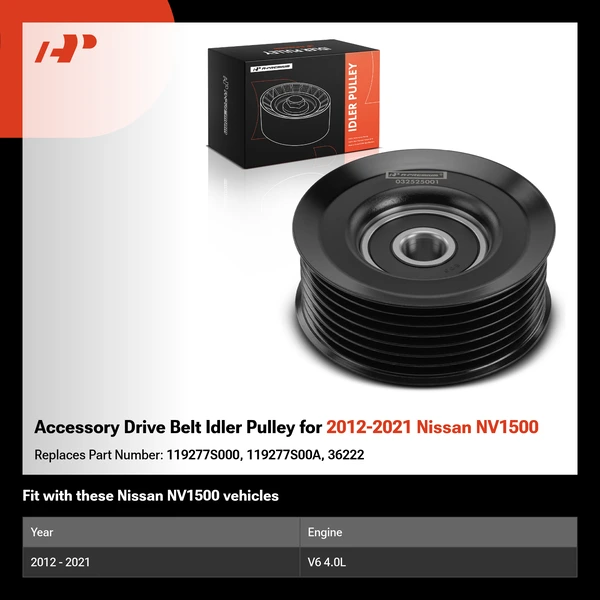 Accessory Drive Belt Idler Pulley for 2012-2021 Nissan NV1500