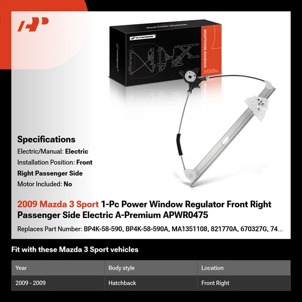 2009 Mazda 3 Sport 1-Pc Power Window Regulator Front Right Passenger Side Electric A-Premium APWR0475