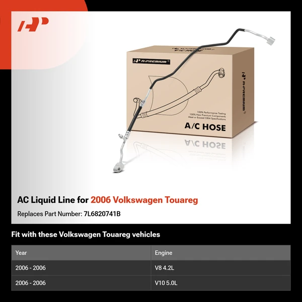 AC Liquid Line for 2006 Volkswagen Touareg