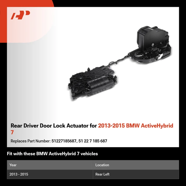 Rear Driver Door Lock Actuator for 2013-2015 BMW ActiveHybrid 7
