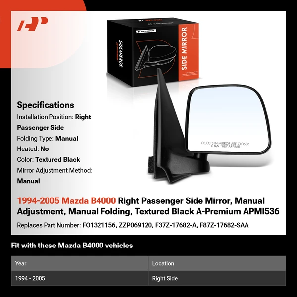 1994-2005 Mazda B4000 Right Passenger Side Mirror, Manual Adjustment, Manual Folding, Textured Black A-Premium APMI536