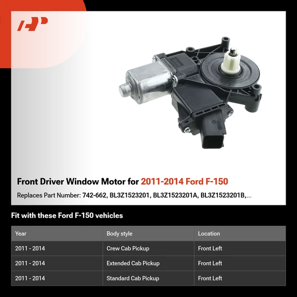 Front Driver Window Motor for 2011-2014 Ford F-150