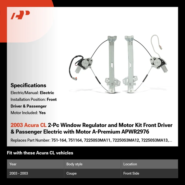 2003 Acura CL 2-Pc Window Regulator and Motor Kit Front Driver & Passenger Electric with Motor A-Premium APWR2976