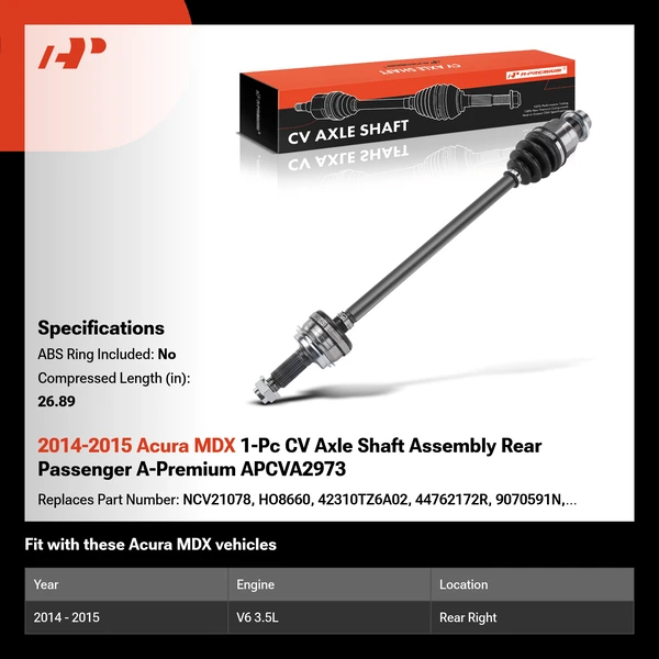 2014-2015 Acura MDX 1-Pc CV Axle Shaft Assembly Rear Passenger A-Premium APCVA2973