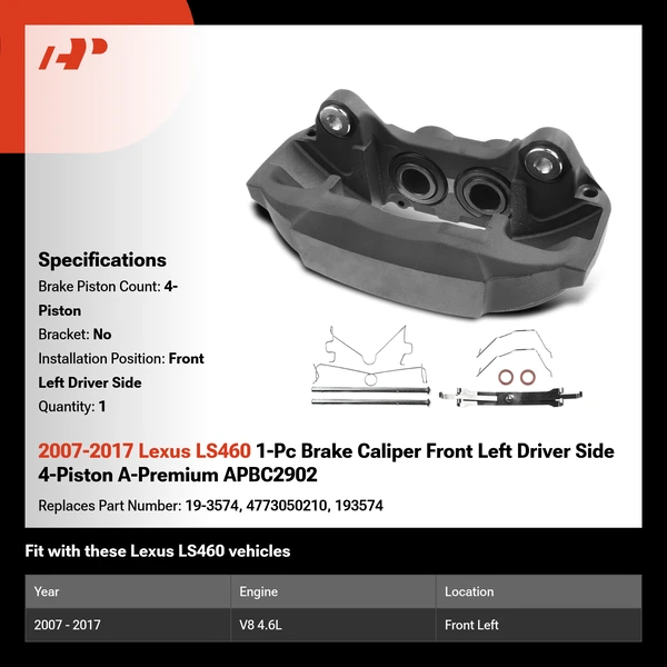 2007-2017 Lexus LS460 1-Pc Brake Caliper Front Left Driver Side 4-Piston A-Premium APBC2902