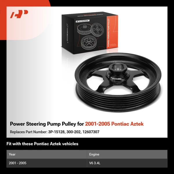 Power Steering Pump Pulley for 2001-2005 Pontiac Aztek