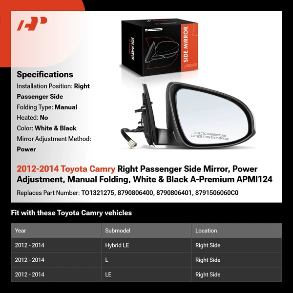 2012-2014 Toyota Camry Right Passenger Side Mirror, Power Adjustment, Manual Folding, White & Black A-Premium APMI124