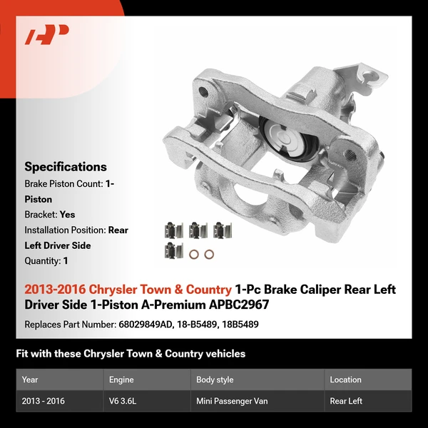 2013-2016 Chrysler Town & Country 1-Pc Brake Caliper Rear Left Driver Side 1-Piston A-Premium APBC2967