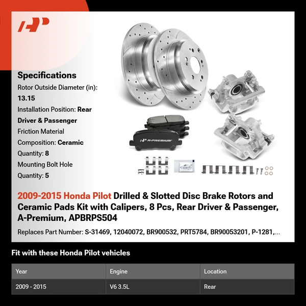2009-2015 Honda Pilot Drilled & Slotted Disc Brake Rotors and Ceramic Pads Kit with Calipers, 8 Pcs, Rear Driver & Passenger, A-Premium, APBRPS504