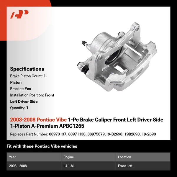 2003-2008 Pontiac Vibe 1-Pc Brake Caliper Front Left Driver Side 1-Piston A-Premium APBC1265