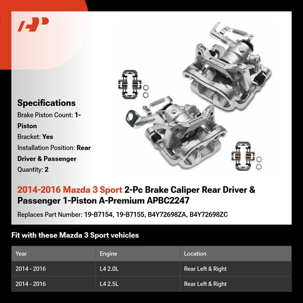 2014-2016 Mazda 3 Sport 2-Pc Brake Caliper Rear Driver & Passenger 1-Piston A-Premium APBC2247