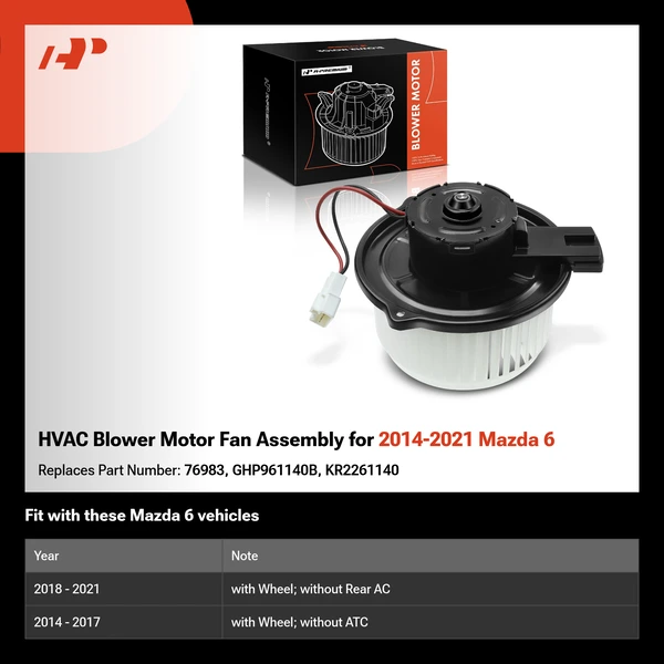 HVAC Blower Motor Fan Assembly for 2014-2021 Mazda 6