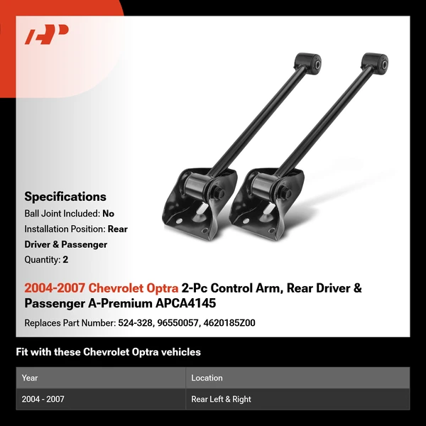 2004-2007 Chevrolet Optra 2-Pc Control Arm, Rear Driver & Passenger A-Premium APCA4145
