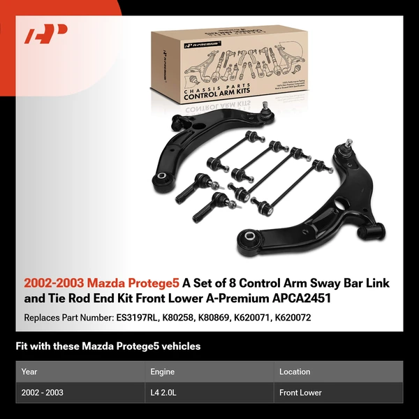 2002-2003 Mazda Protege5 A Set of 8 Control Arm Sway Bar Link and Tie Rod End Kit Front Lower A-Premium APCA2451