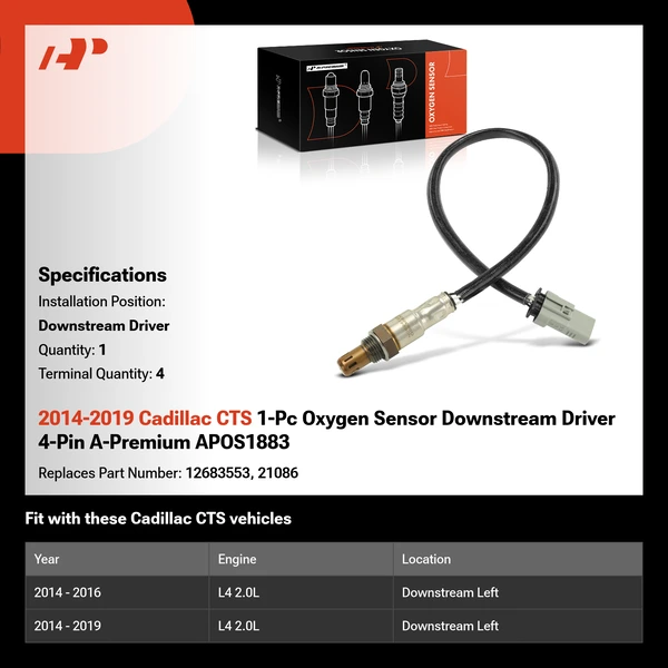 2014-2019 Cadillac CTS 1-Pc Oxygen Sensor Downstream Driver 4-Pin A-Premium APOS1883
