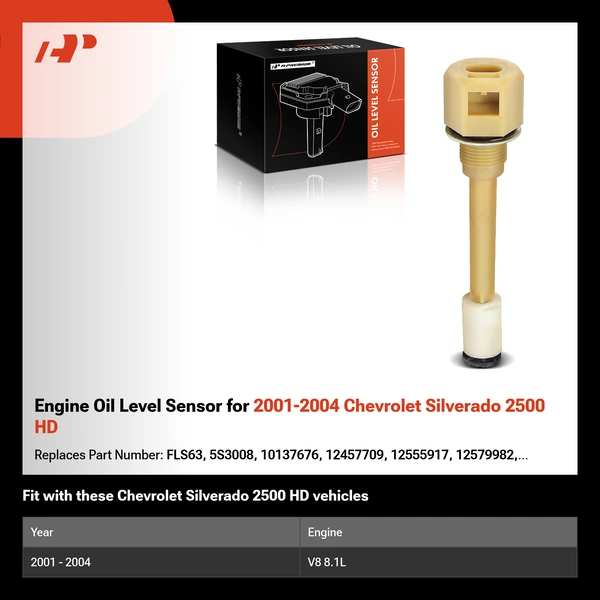 Engine Oil Level Sensor for 2001-2004 Chevrolet Silverado 2500 HD