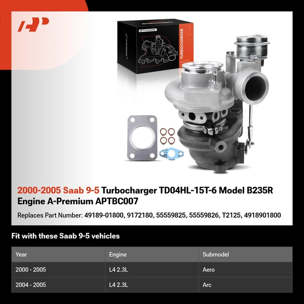 2000-2005 Saab 9-5 Turbocharger TD04HL-15T-6 Model B235R Engine A-Premium APTBC007