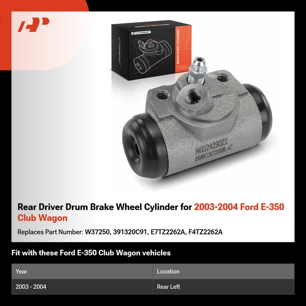 Rear Driver Drum Brake Wheel Cylinder for 2003-2004 Ford E-350 Club Wagon