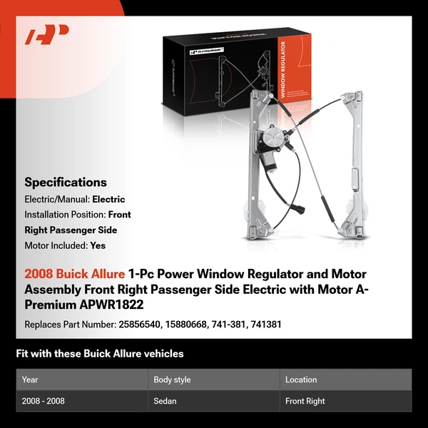 2008 Buick Allure 1-Pc Power Window Regulator and Motor Assembly Front Right Passenger Side Electric with Motor A-Premium APWR1822