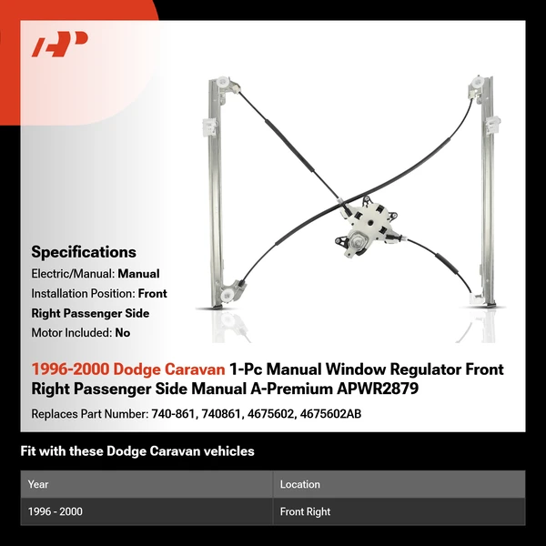 1996-2000 Dodge Caravan 1-Pc Manual Window Regulator Front Right Passenger Side Manual A-Premium APWR2879