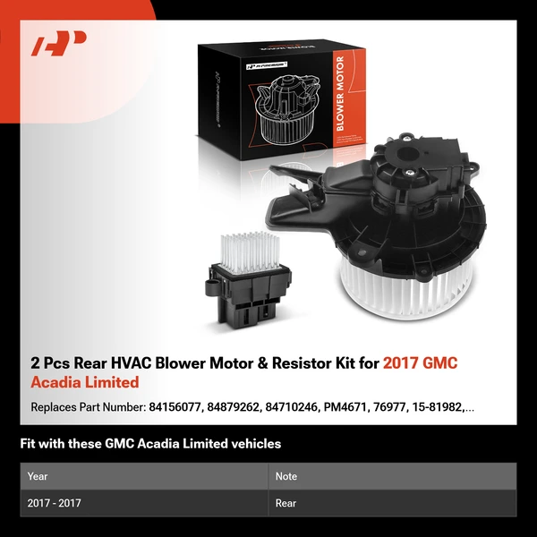 2 Pcs Rear HVAC Blower Motor & Resistor Kit for 2017 GMC Acadia Limited