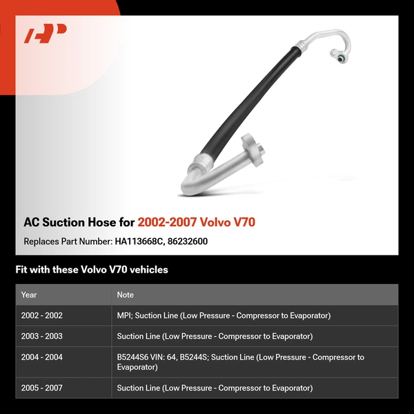 AC Suction Hose for 2002-2007 Volvo V70
