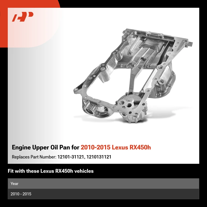 Engine Upper Oil Pan for 2010-2015 Lexus RX450h