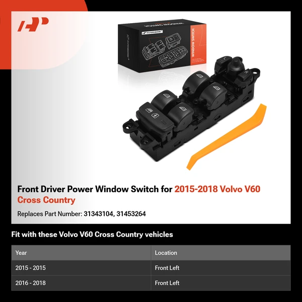 Front Driver Power Window Switch for 2015-2018 Volvo V60 Cross Country