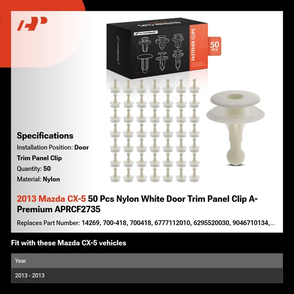 2013 Mazda CX-5 50 Pcs Nylon White Door Trim Panel Clip A-Premium APRCF2735