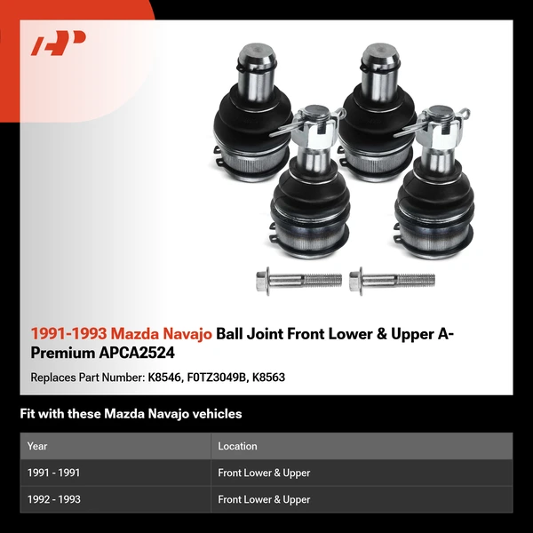 1991-1993 Mazda Navajo Ball Joint Front Lower & Upper A-Premium APCA2524