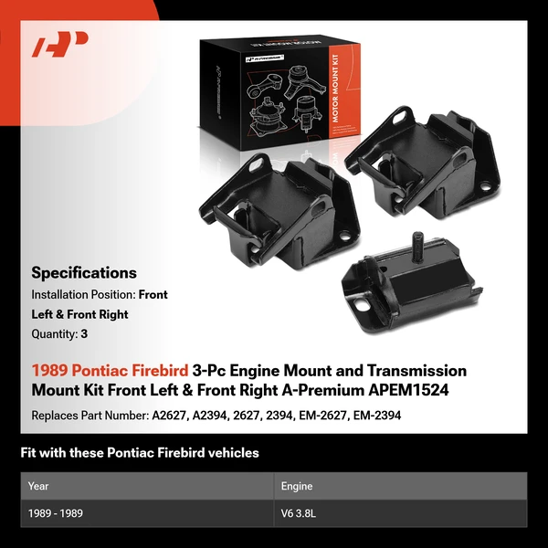 1989 Pontiac Firebird 3-Pc Engine Mount and Transmission Mount Kit Front Left & Front Right A-Premium APEM1524
