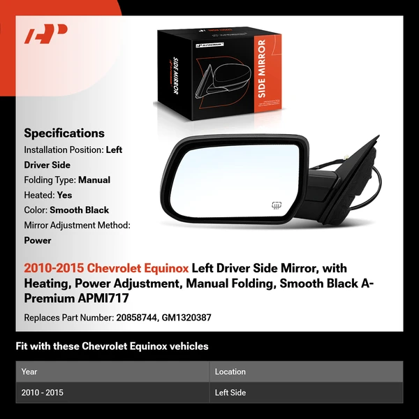 2010-2015 Chevrolet Equinox Left Driver Side Mirror, with Heating, Power Adjustment, Manual Folding, Smooth Black A-Premium APMI717